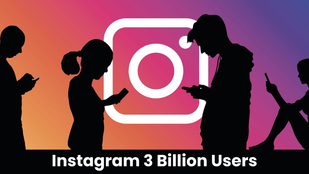 Instagram 3 Billion Users: इंस्टाग्राम बना दुनिया का बादशाह, 3 बिलियन यूजर्स के साथ टिकटॉक को दिया झटका